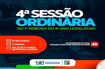 4ª sessão Ordinária do 1º Período do 4º ano legislativo