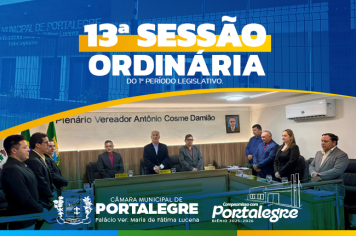  13ª Sessão Ordinária do 1º Período Legislativo de 2025