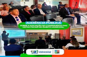 Audiência Pública sobre a avaliação do cumprimento das metas fiscais no âmbito municipal