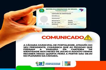 Entrega de Carteiras de Identidade Emitidas em Julho e Agosto