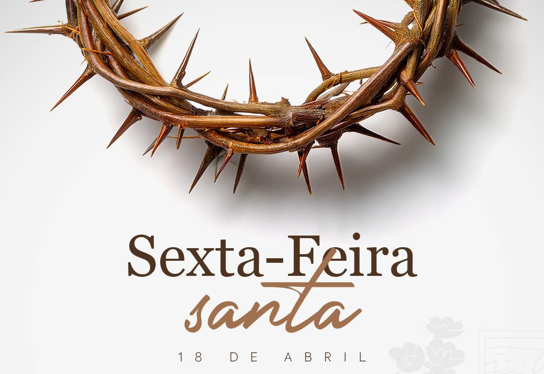 SEXTA-FEIRA SANTA: REFLEXÃO E ESPERANÇA